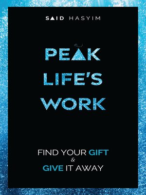 cover image of Peak Life's Work